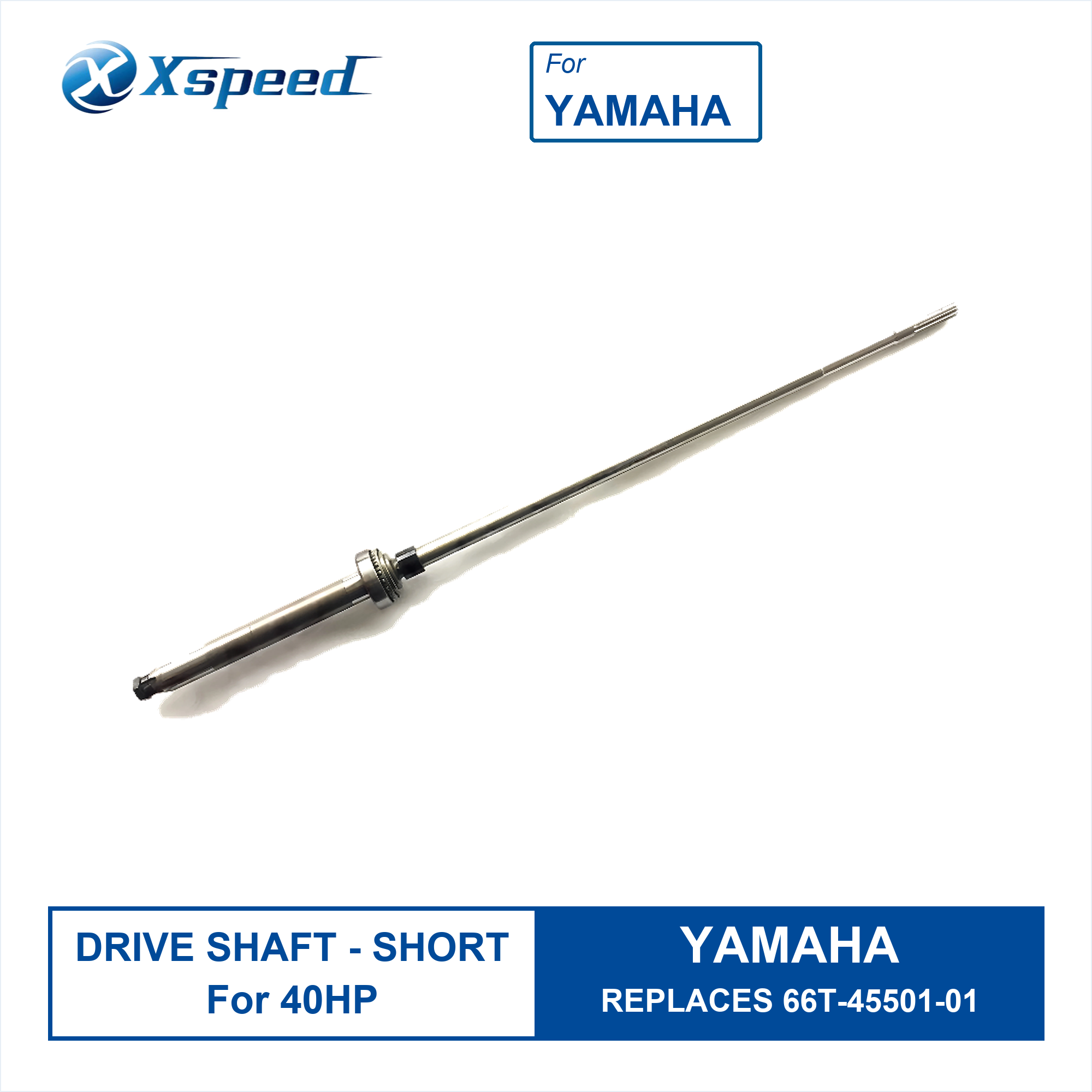 YAMAHA Drive Shaft 40HP 66T-45501-01