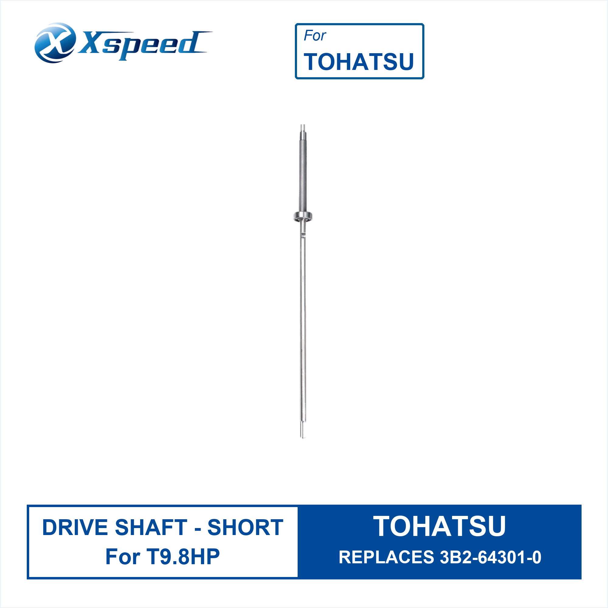 TOHATSU Drive Shaft T9.8HP 3B2-64301-0