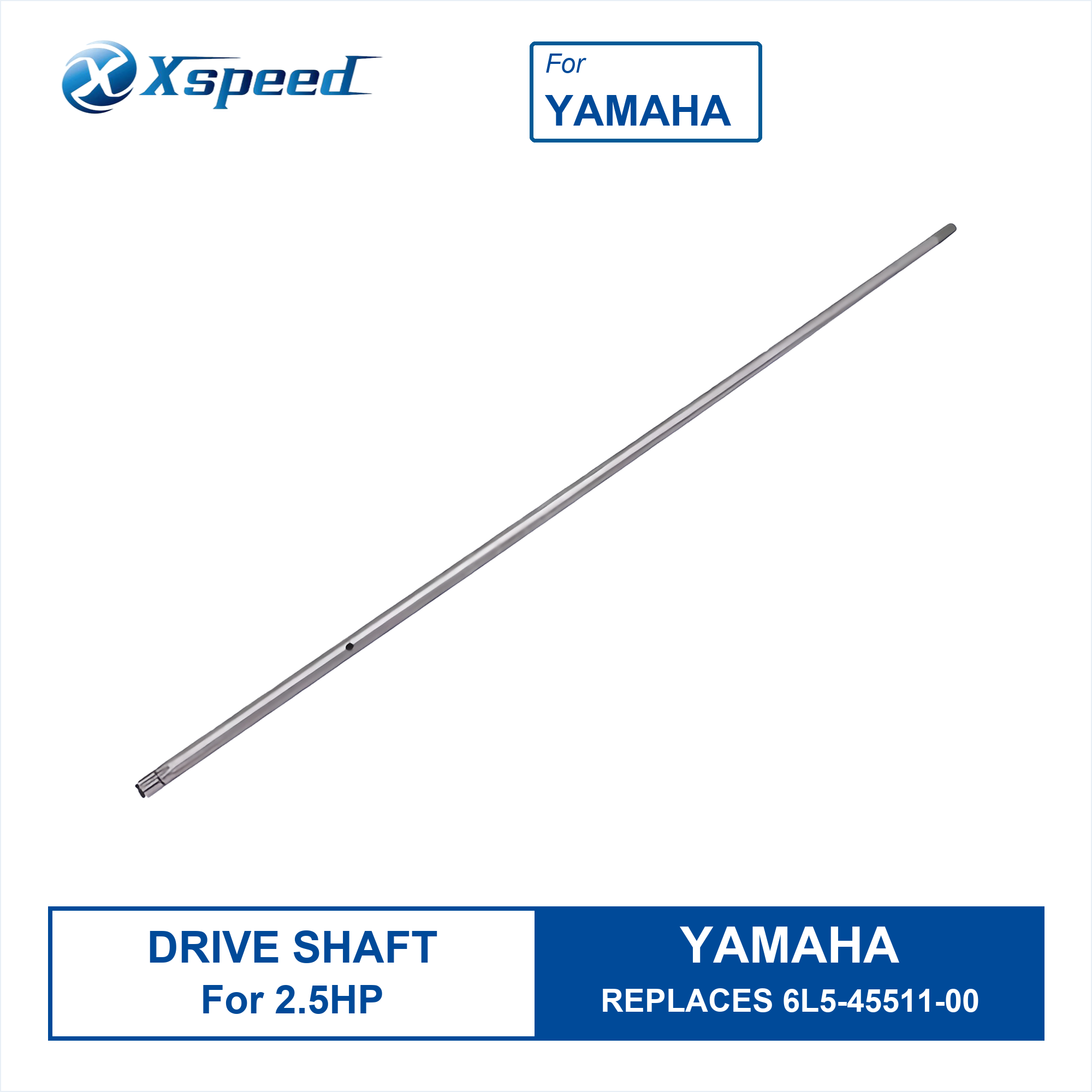 YAMAHA Drive Shaft 2.5HP 6L5-45511-00